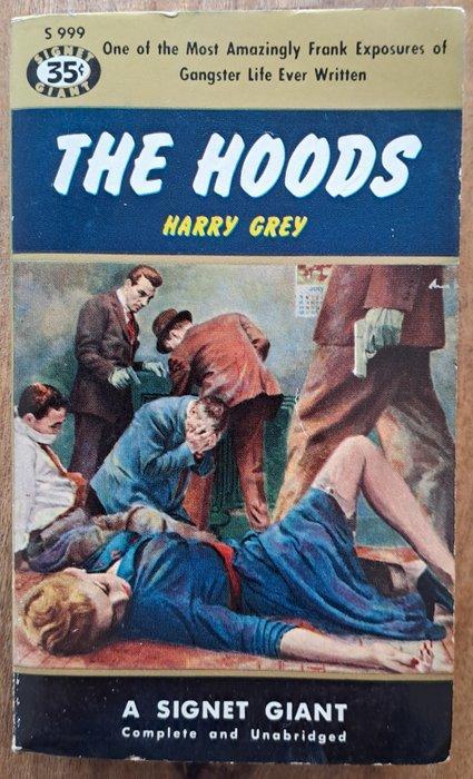 Harry Grey / James Avati (ill) - The Hoods - 1953, Antiek en Kunst, Antiek | Boeken en Bijbels