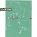 Reflectie in de verpleegkundige beroepsuitoefening, Verzenden, Zo goed als nieuw, Riet Koetsenruijter