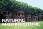 Natural architecture 9781568987217 Alessandro Rocca, Verzenden, Gelezen, Alessandro Rocca