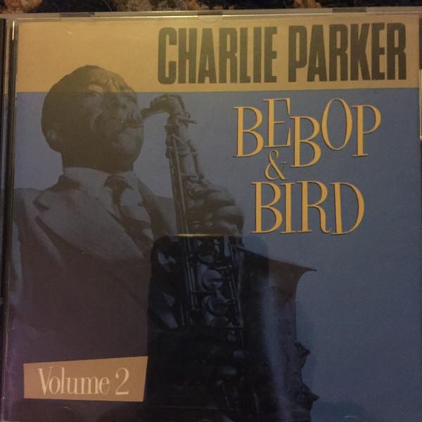 cd - Charlie Parker - Bebop &amp; Bird Volume 2, Cd's en Dvd's, Cd's | Overige Cd's, Zo goed als nieuw, Verzenden