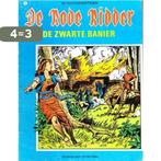 De Rode Ridder - De zwarte banier 9789002123054, Boeken, Verzenden, Gelezen, Willy Vandersteen