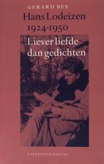 9789050185585 Hans Lodeizen 1924-1950 | Tweedehands, Boeken, Gerard Bes, Zo goed als nieuw, Verzenden