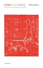 Leven met Lidewij 9789400407367 Bert Natter, Boeken, Verzenden, Gelezen, Bert Natter