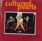 cd - Cultured Pearls - Sing Dela Sing, Verzenden, Zo goed als nieuw