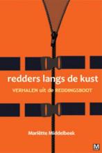 Redders Langs De Kust 9789460680199 Mariëtte Middelbeek, Boeken, Verzenden, Zo goed als nieuw, Mariëtte Middelbeek