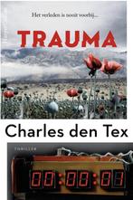 Trauma / De Repair Club 9789402713282 Charles den Tex, Boeken, Verzenden, Zo goed als nieuw, Charles den Tex