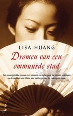 Dromen van een ommuurde stad 9789022991183 L. Huang, Verzenden, Gelezen, L. Huang