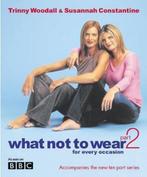 What Not To Wear For Every Occasion Part 2. 9780297843559, Verzenden, Gelezen, Susannah Constantine