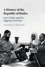 9781108743914 A History of the Republic of Biafra, Nieuw, Samuel Fury Childs Daly, Verzenden
