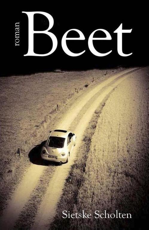 Beet 9789492270047 Sietske Scholten, Boeken, Romans, Gelezen, Verzenden