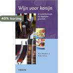 Wijn Voor Konijn 9789043907125 A. Peeters, Verzenden, Zo goed als nieuw, A. Peeters