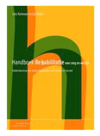 Handboek rehabilitatie voor zorg en welzijn, 9789046905104, Boeken, Studieboeken en Cursussen, Zo goed als nieuw, Verzenden