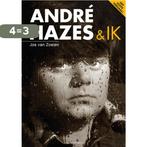 Andre Hazes en ik 9789081522908 Jos van Zoelen, Verzenden, Gelezen, Jos van Zoelen