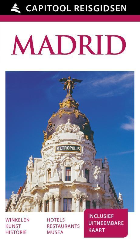 Madrid / Capitool reisgidsen 9789000341948 Capitool, Boeken, Reisgidsen, Gelezen, Verzenden