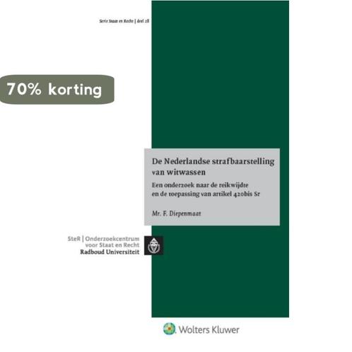 De Nederlandse strafbaarstelling van witwassen 9789013134575, Boeken, Wetenschap, Zo goed als nieuw, Verzenden