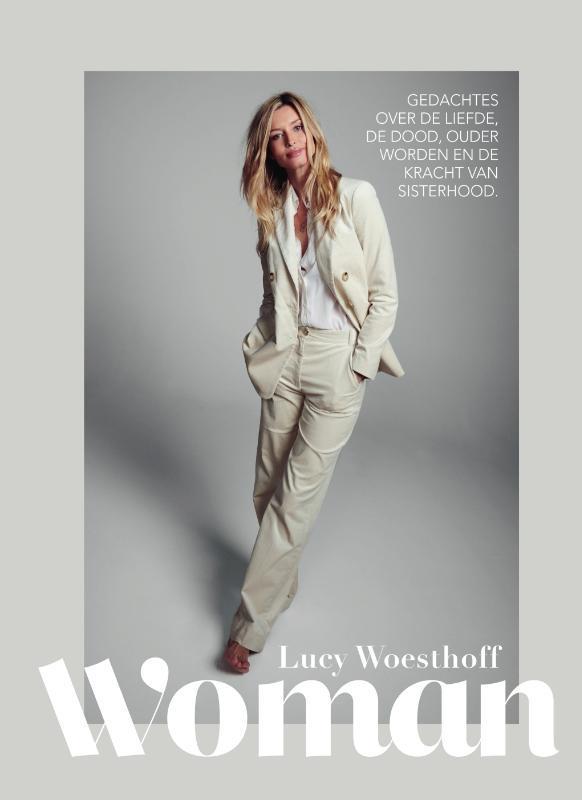 Woman 9789000367030 Lucy Woesthoff, Boeken, Hobby en Vrije tijd, Zo goed als nieuw, Verzenden