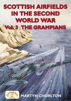 Scottish Airfields in the Second World War 9781846741692, Verzenden, Gelezen, Martyn Chorlton