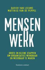 Mensenwerk | 9789047013693 | Xavier van Leeuwe ; Matthijs, Zo goed als nieuw, Xavier van Leeuwe ; Matthijs van de Peppel