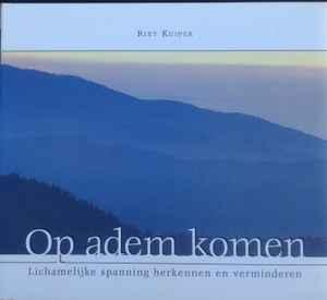 cd - Rixt Kuiper - Op Adem Komen, Cd's en Dvd's, Cd's | Overige Cd's, Zo goed als nieuw, Verzenden