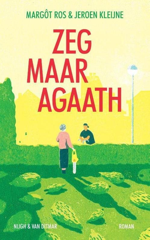 Zeg maar Agaath 9789038814667 Margôt Ros, Boeken, Overige Boeken, Gelezen, Verzenden