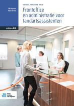 Frontoffice en administratie voor tandartsassi 9789036828109, Boeken, Studieboeken en Cursussen, Verzenden, Zo goed als nieuw