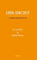 Opa dicht 9789070042226 Ivo de Wijs, Boeken, Gedichten en Poëzie, Verzenden, Gelezen, Ivo de Wijs