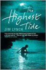 The Highest Tide 9780747579380 Jim Lynch, Boeken, Verzenden, Gelezen, Jim Lynch