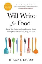 9780306873997 Will Write for Food (4th Edition), Boeken, Verzenden, Zo goed als nieuw, Dianne Jacob