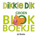 Dikkie Dik 9789025747435 Jet Boeke, Boeken, Kinderboeken | Baby's en Peuters, Verzenden, Gelezen, Jet Boeke