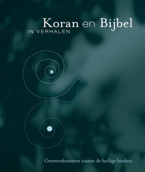 Koran en Bijbel in verhalen 9789047503118, Boeken, Overige Boeken, Gelezen, Verzenden
