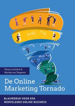 De Online Marketing Tornado 9789083052502