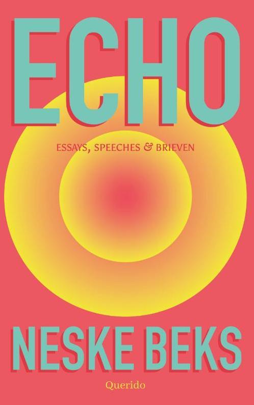 Echo 9789021429762 Neske Beks, Boeken, Literatuur, Zo goed als nieuw, Verzenden
