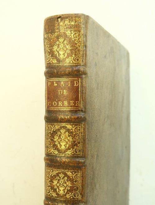 Nicolas de Corberon ; Abel de Sainte Marthe - Plaidoyez de, Antiek en Kunst, Antiek | Boeken en Bijbels