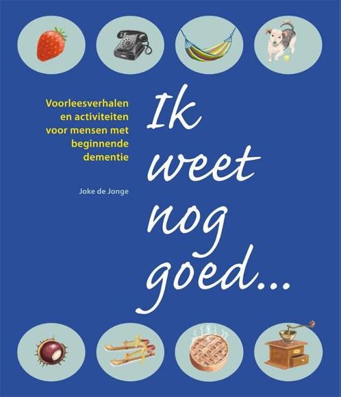 Ik weet nog goed ... 9789088506857 Joke de Jonge, Boeken, Politiek en Maatschappij, Zo goed als nieuw, Verzenden