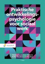 Praktische ontwikkelingspsychologie voor sociaal werk, Boeken, Gelezen, Vanessa Landsmeer-Dalm, Esther Houben, Verzenden