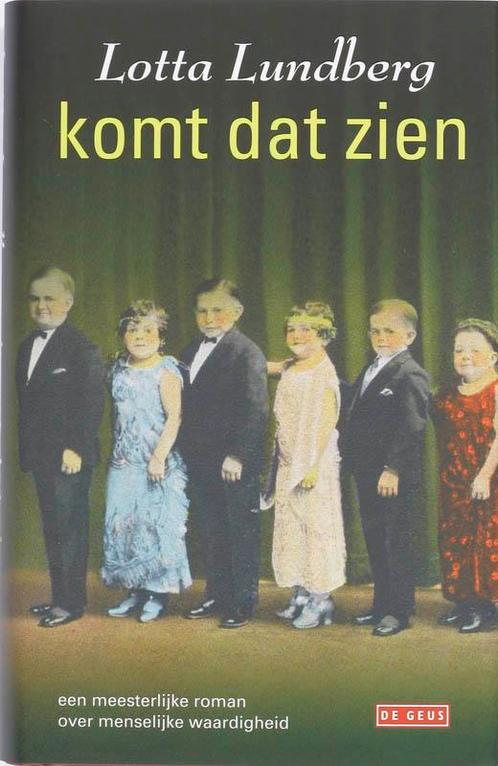 Komt dat zien 9789044511123 L. Lundberg, Boeken, Romans, Zo goed als nieuw, Verzenden