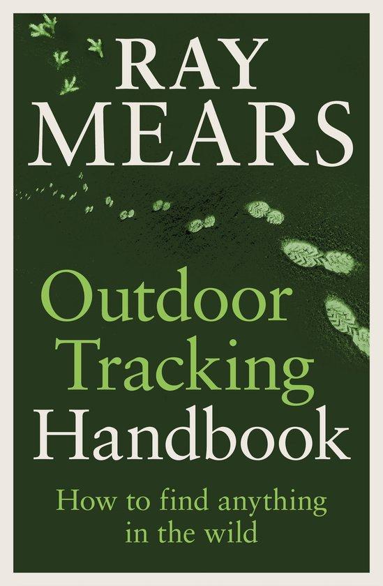 9781529148039 Outdoor Tracking Handbook Ray Mears, Boeken, Studieboeken en Cursussen, Nieuw, Verzenden