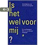 Is het welvoor mij ? 9789050308755 Sliedrecht, Boeken, Verzenden, Gelezen, Sliedrecht