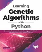 Learning Genetic Algorithms with Python 9788194837756, Boeken, Verzenden, Gelezen, Ivan Gridin