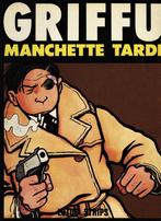GRIFFU - MANCHETTE TARDI 9789062909339 Manchette, Boeken, Verzenden, Gelezen, Manchette