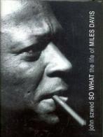 So what: the life of Miles Davis by John Szwed (Hardback), Boeken, Verzenden, Gelezen, John Szwed