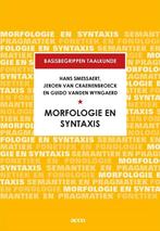 9789463446839 Basisbegrippen taalkunde - Morfologie en Sy..., Boeken, Verzenden, Zo goed als nieuw, Hans Smessaert