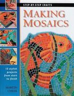 Making Mosaics 9781589230842 Martin Cheek, Verzenden, Gelezen, Martin Cheek