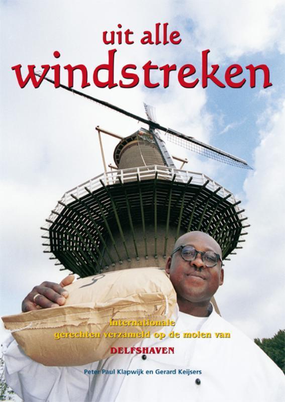 Uit alle windstreken 9789080677326 P.P. Klapwijk, Boeken, Kookboeken, Gelezen, Verzenden