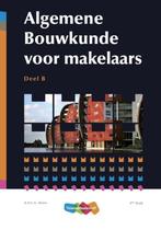 9789006701029 Algemene bouwkunde voor makelaars B, Boeken, Verzenden, Zo goed als nieuw, A.H.L.G. Bone