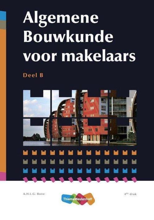 9789006701029 Algemene bouwkunde voor makelaars B, Boeken, Schoolboeken, Zo goed als nieuw, Verzenden