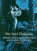 Romeo and Juliet Overture and Capriccio Italien in Full, Boeken, Nieuw, Verzenden