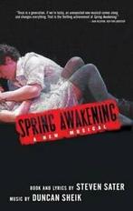 Spring awakening by Steven Sater (Paperback), Gelezen, Duncan Sheik, Steven Sater, Verzenden