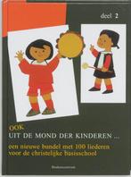 Ook uit de mond der kinderen ... 2 9789023910725, Boeken, Verzenden, Gelezen