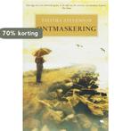 Ontmaskering 9789056722111 T. Stevenson, Verzenden, Gelezen, T. Stevenson